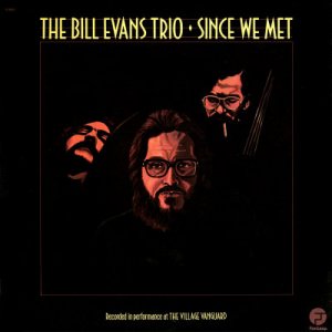 bill-evans-trio--since-we-met.jpg