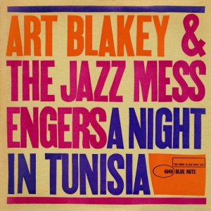 album-art-blakey-the-jazz-messengers-a-night-in-tunisia.jpg