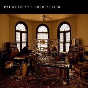 PAT%20METHENY%20-%20ORCHESTRION.jpg