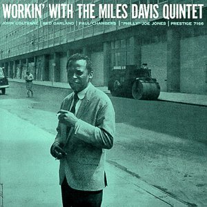 miles_davis_quintet_workin_with.jpg