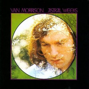 van-morrison-astral-weeks.jpg