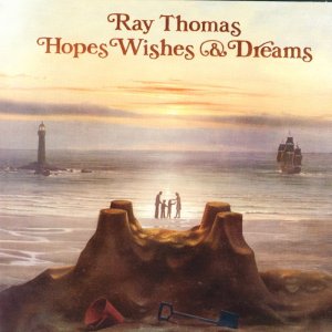 Ray Thomas - Hopes Wishes.jpg