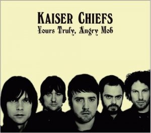 00-kaiser_chiefs-yours_truly_angry_mob-2007-uf1.jpg