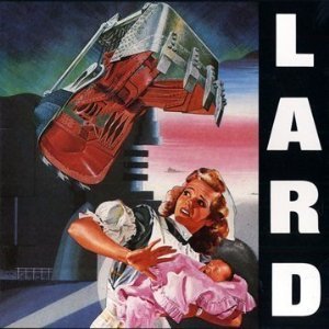 Lard - Last Temptation Of Reid.jpg