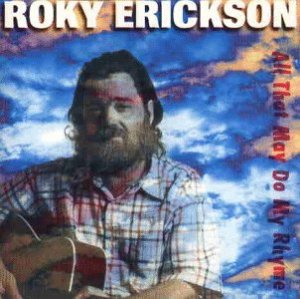 roky_erickson-all_that_may_do_my_rhyme.jpg