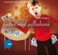 9788281787353_Lundgren_Gutten-med-gullbuksene.jpg